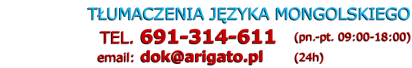 tumacz mongolski tumaczenia mongolskie - Telefon: 691 314 611